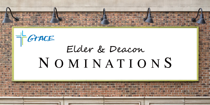 Recommendations for New Elders and Deacons
